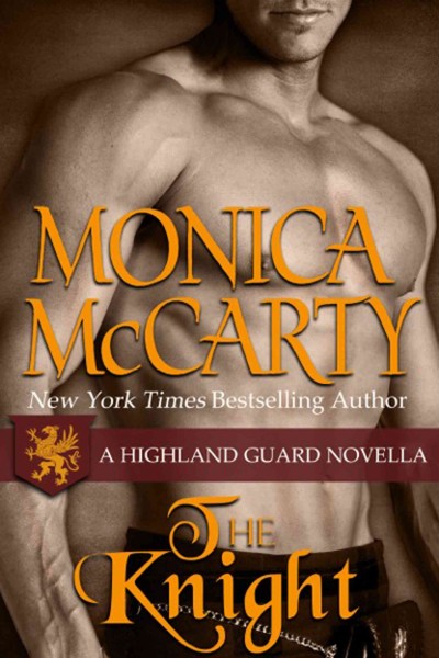 The knight / Monica McCarty.