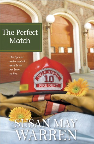 The perfect match [electronic resource] / Susan May Warren.