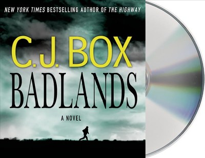 Badlands : a novel / C.J. Box.