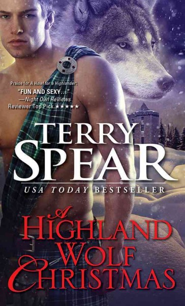 Highland wolf Christmas / Terry Spear.