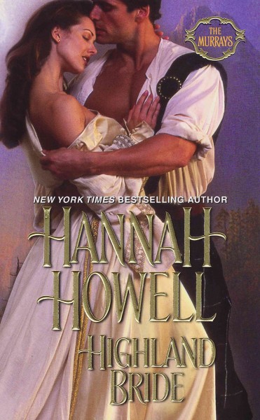 Highland bride [electronic resource] / Hannah Howell.
