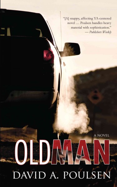 Old man [electronic resource] / David A. Poulsen.