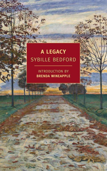 A legacy / Sybille Bedford ; introduction by Brenda Wineapple.