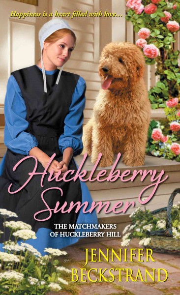 Huckleberry summer / Jennifer Beckstrand.