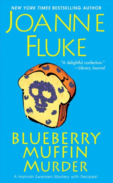 Blueberry muffin murder [electronic resource] / Joanne Fluke.