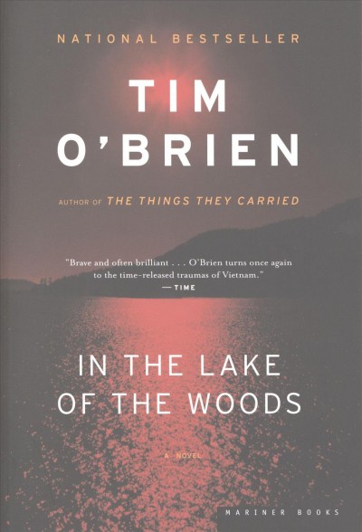 In the lake of the woods / Tim O'Brien.