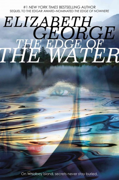 The edge of the water / Elizabeth George.
