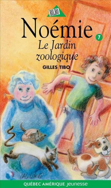 Le jardin zoologique [electronic resource] / Gilles Tibo ; illustrations, Louise-Andrée Laliberté.