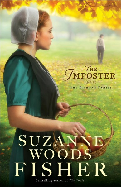 The imposter : a novel / Suzanne Woods Fisher.