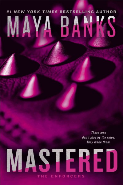 Mastered / Maya Banks.