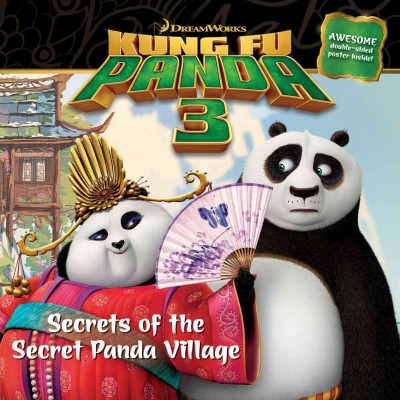 Secrets of the secret Panda Village / adapted by Daphne Pendergrass.