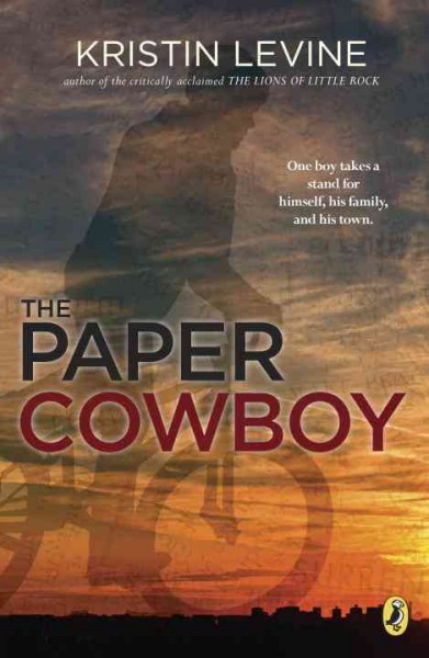 The paper cowboy / Kristin Levine.
