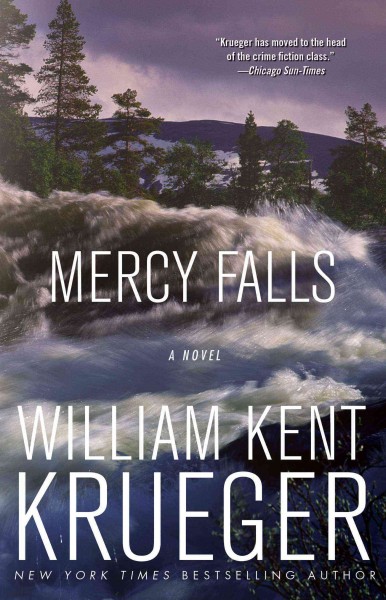 Mercy Falls : a novel / William Kent Krueger.