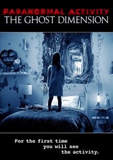 Paranormal activity [videorecording (DVD)] : the ghost dimension.