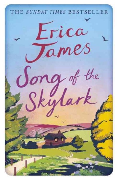 Song of the skylark / Erica James.