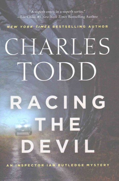 Racing the devil / Charles Todd.