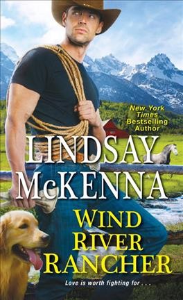 Wind River rancher / Lindsay McKenna.