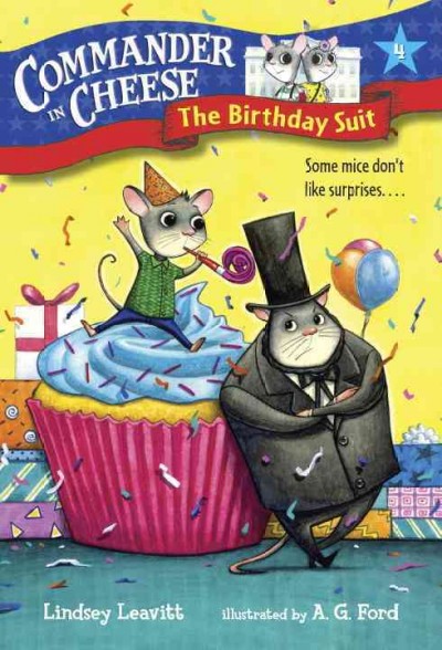The birthday suit / Lindsey Leavitt ; illustrated by A. G. Ford.