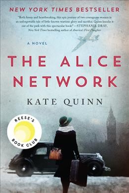 The Alice network  / Kate Quinn.