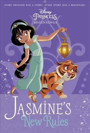 Jasmine's new rules / by Suzanne Francis ; illustrated by the Disney Storybook Art Team.