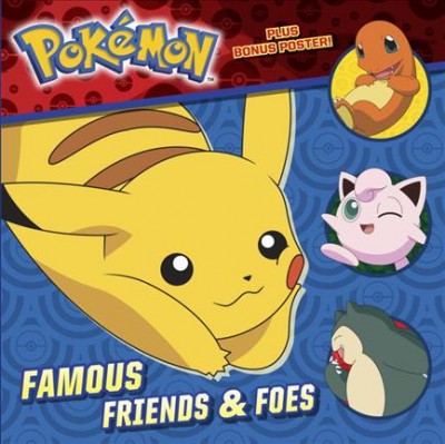 Famous friends & foes / by Rachel Chlebowski.