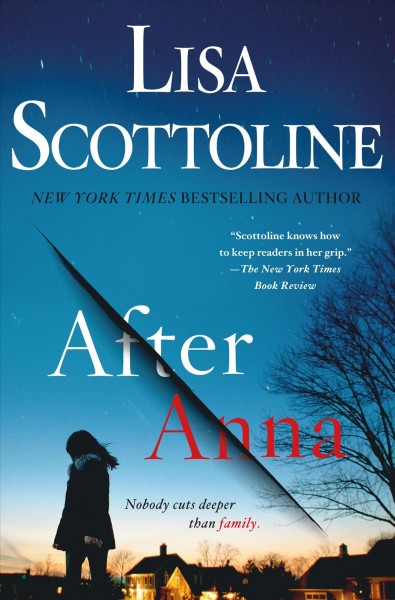 After Anna / Lisa Scottoline.