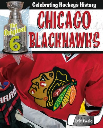 Chicago Blackhawks / Eric Zweig.