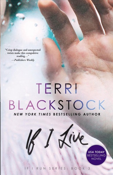 If I live / Terri Blackstock.