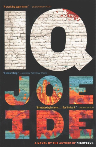 IQ / Joe Ide.