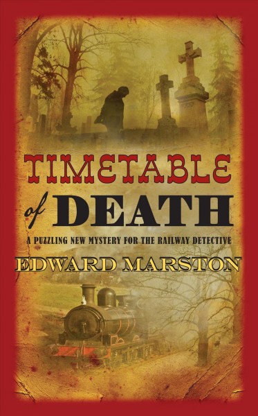 Timetable of death / Edward Marston.