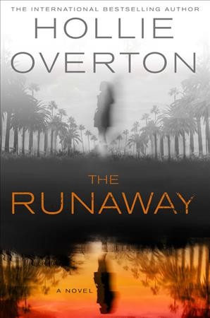 The runaway / Hollie Overton.