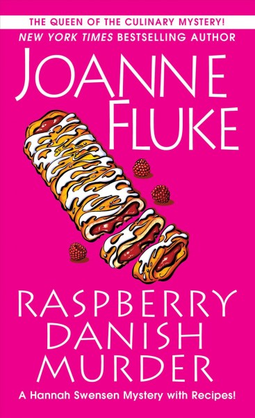 Raspberry danish murder [electronic resource]. Joanne Fluke.