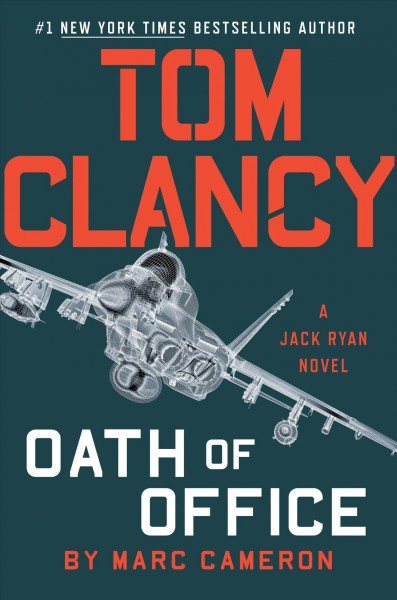 Tom Clancy oath of office / Marc Cameron.