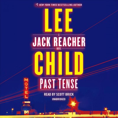 Past tense  [sound recording] / Lee Child.