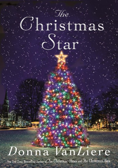 The Christmas star / Donna VanLiere.