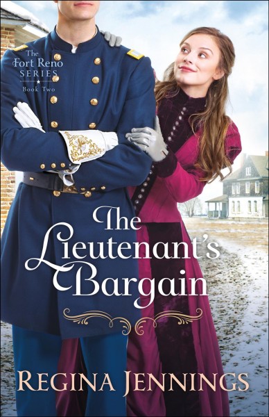 The lieutenant's bargain / Regina Jennings.