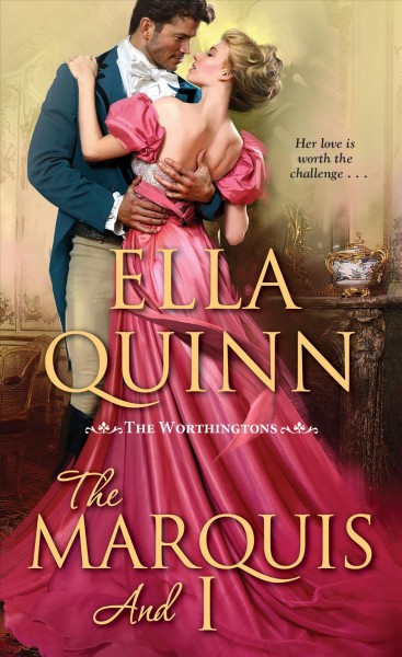 The marquis and i [electronic resource]. Ella Quinn.