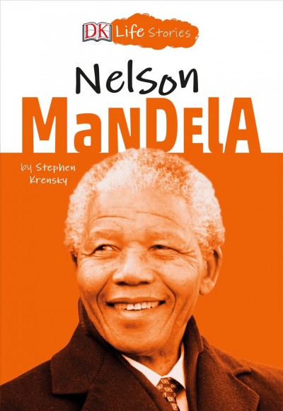 Nelson Mandela / by Stephen Krensky ; illustrated by Charlotte Ager.