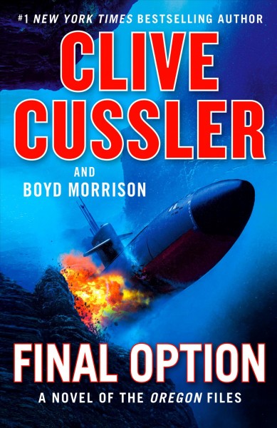 Final option / Clive Cussler and Boyd Morrison.