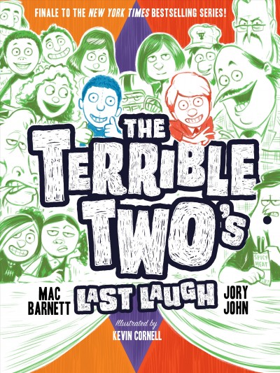 The terrible two's last laugh [electronic resource]. Mac Barnett.