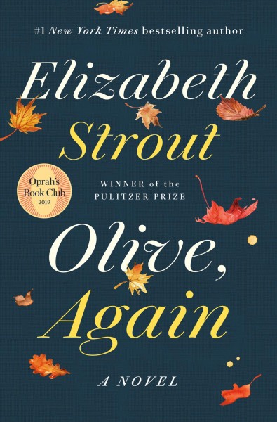 Olive, again : a novel / Elizabeth Strout.