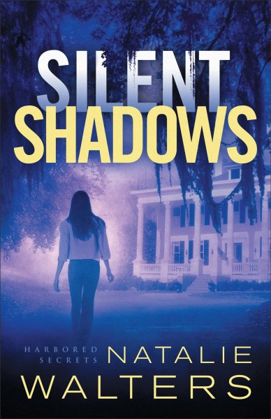 Silent shadows / Natalie Walters.