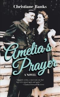 Amelia's prayer / Christiane Banks.