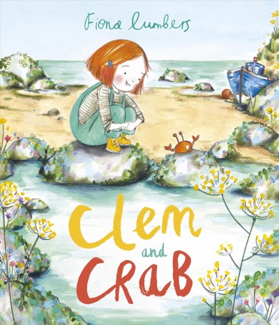 Clem and Crab / Fiona Lumbers.