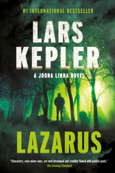 Lazarus / Lars Kepler ; translated from the Swedish by Neil Smith.