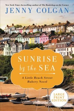 Sunrise by the sea / Jenny Colgan.