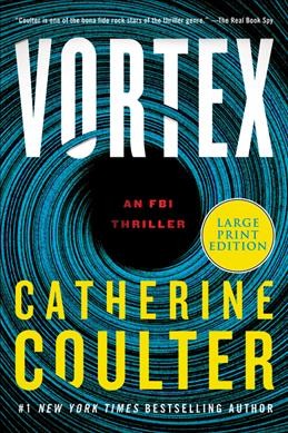 Vortex / Catherine Coulter.