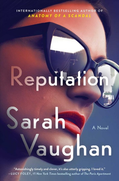 Reputation : a novel / Sarah Vaughan.