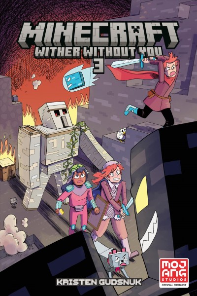Minecraft, Wither without you. Volume 3 / by Kristen Gudsnuk ; color assistant, Knack Whittle.