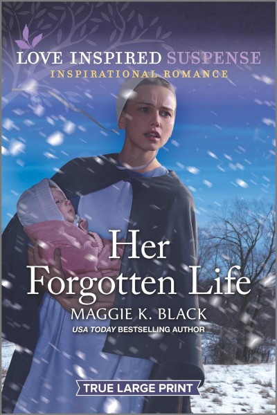 Her forgotten life / Maggie K. Black.